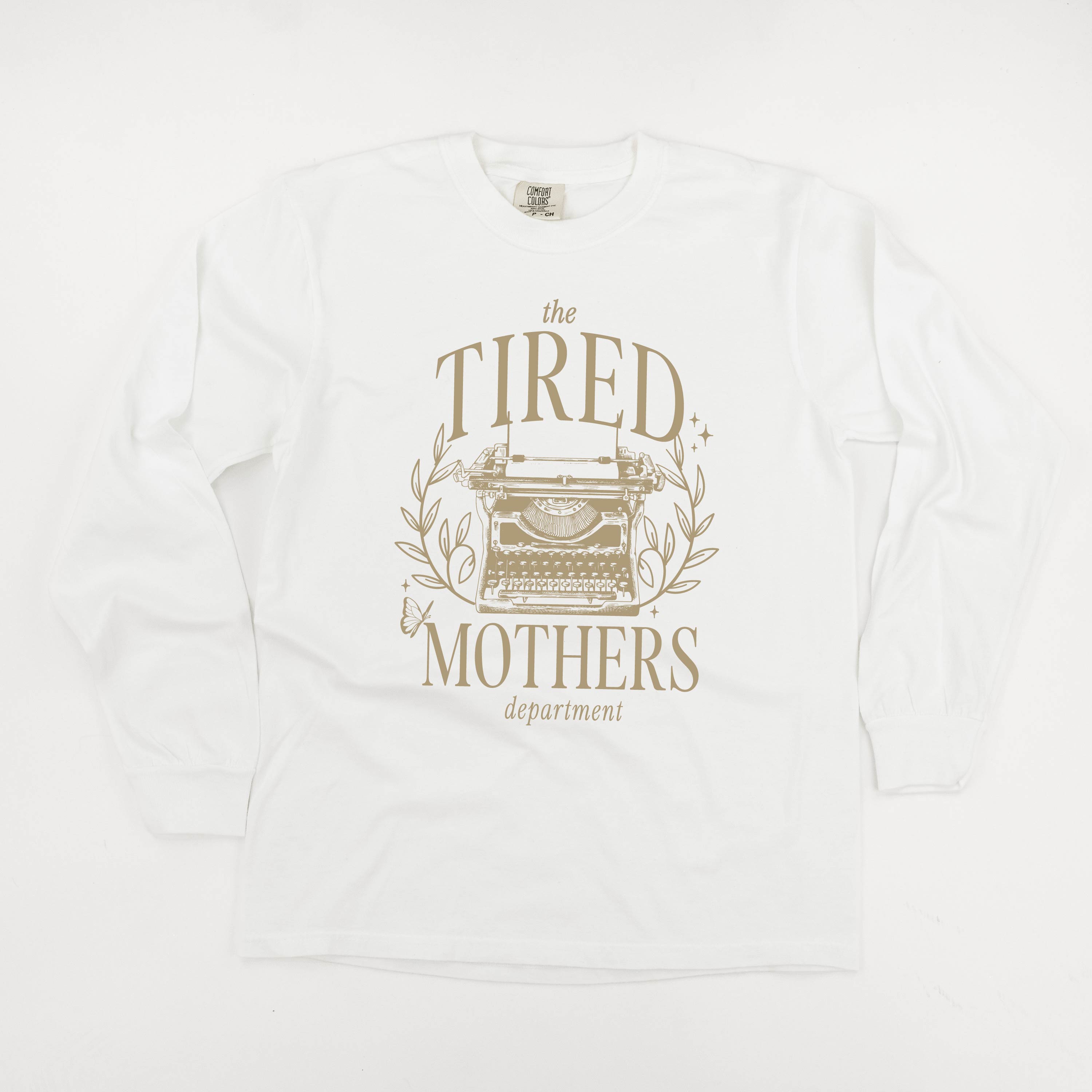 THE TIRED MOTHERS DEPARTMENT - LONG SLEEVE COMFORT COLORS TEE Little Mama Shirt Shop