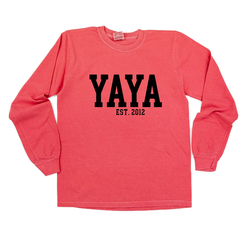 Yaya - EST. (Select Your Year) - LONG SLEEVE COMFORT COLORS TEE