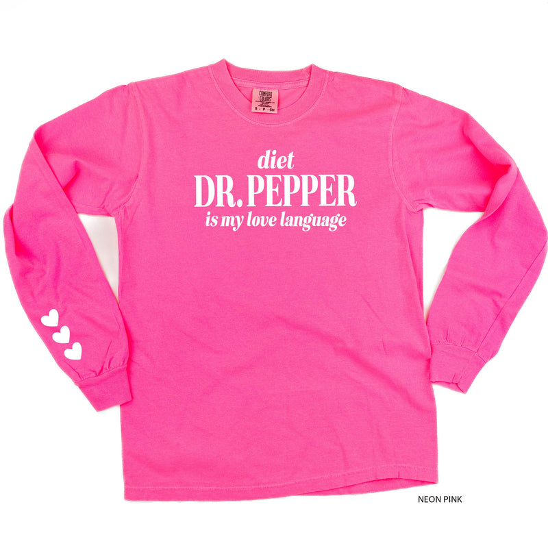 Diet Dr. Pepper Is My Love Language (sd) - LONG SLEEVE Comfort Colors Tee