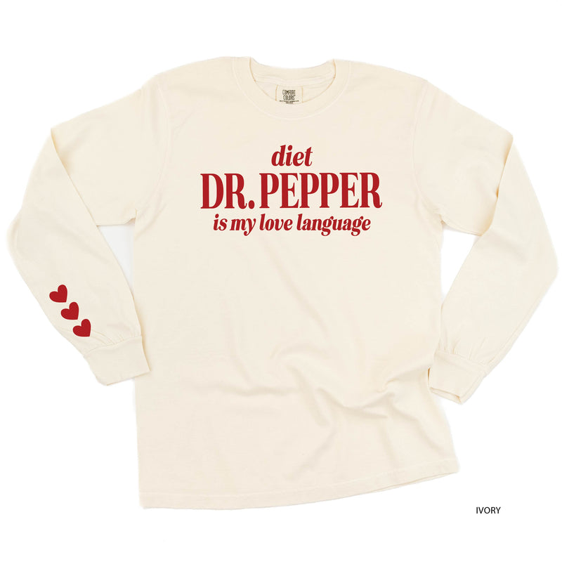 Diet Dr. Pepper Is My Love Language (sd) - LONG SLEEVE Comfort Colors Tee