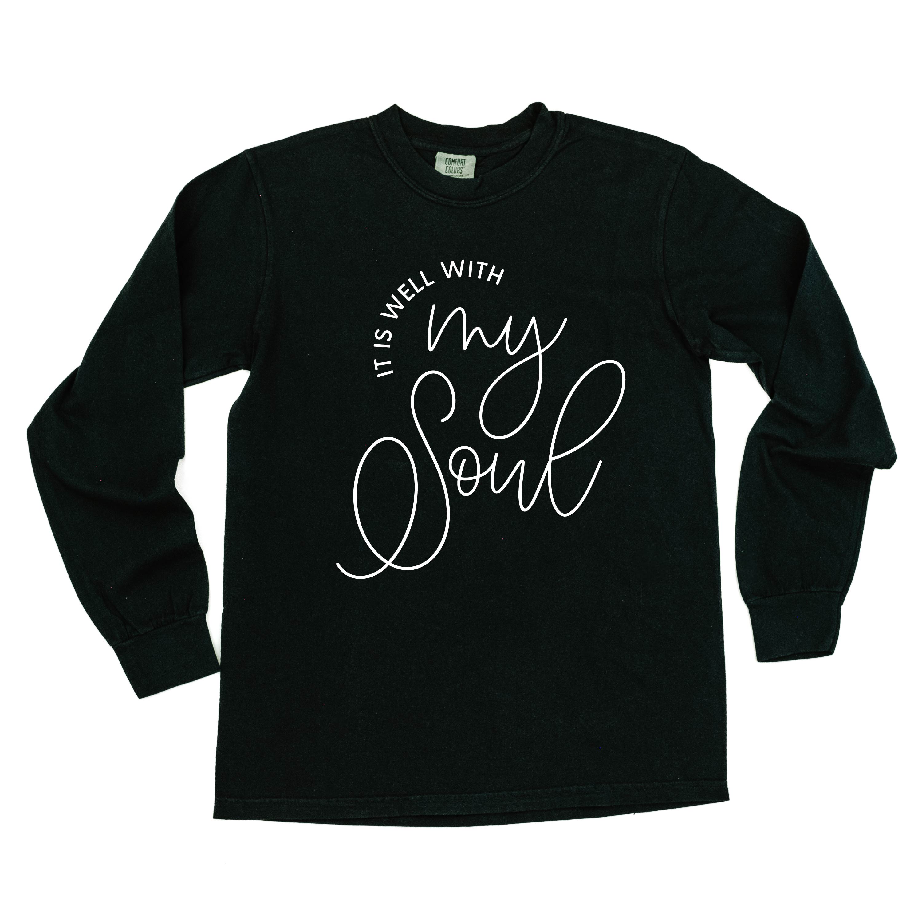 It Is Well With My Soul - LONG SLEEVE Comfort Colors Tee Little Mama Shirt Shop