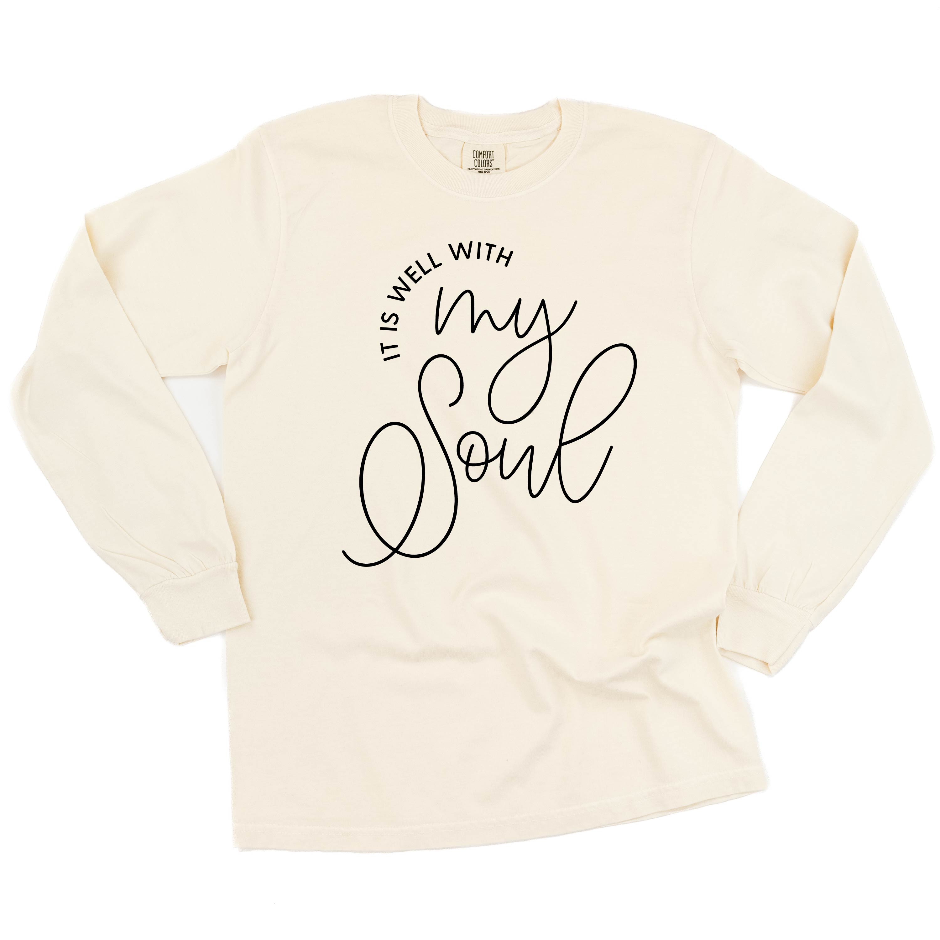It Is Well With My Soul - LONG SLEEVE Comfort Colors Tee Little Mama Shirt Shop