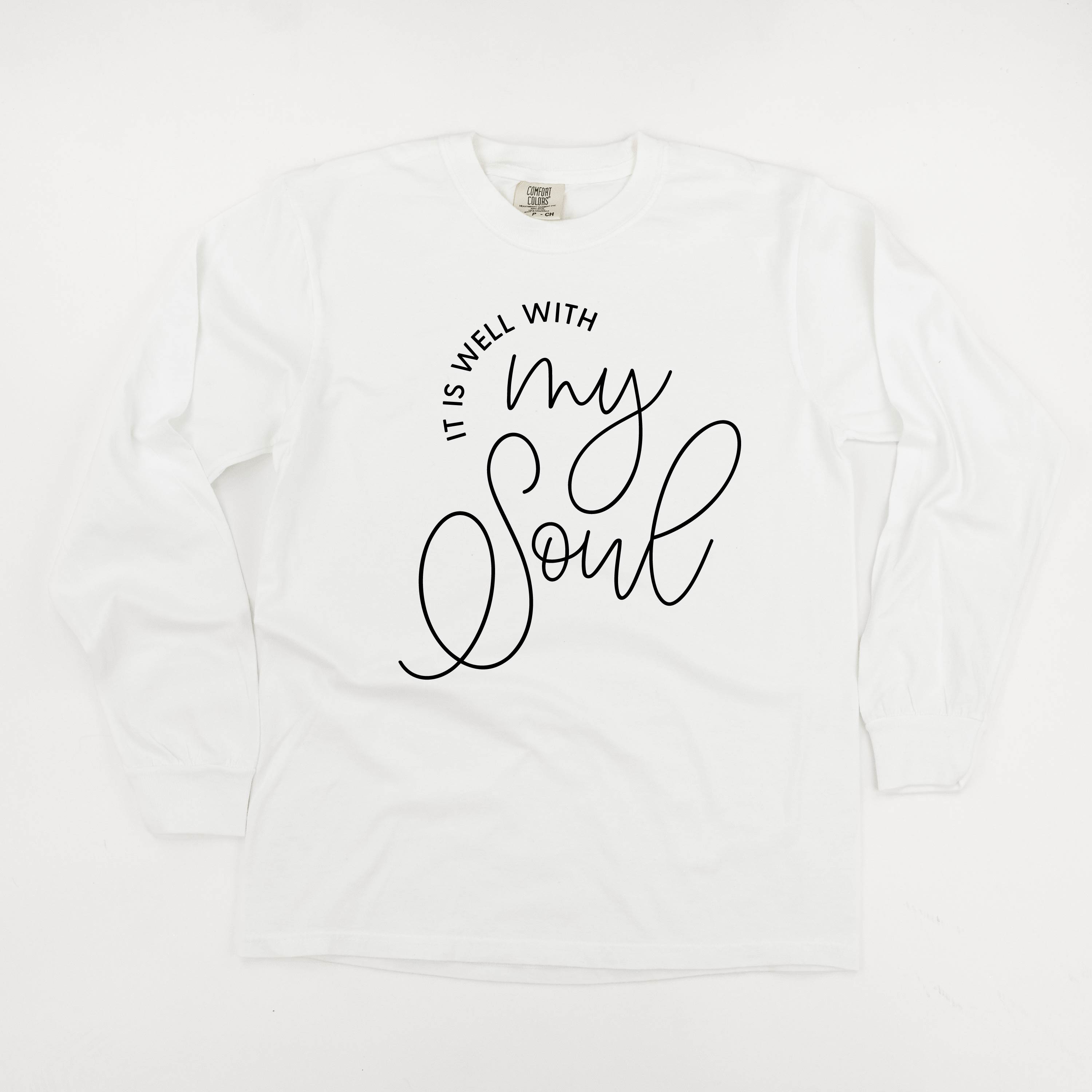 It Is Well With My Soul - LONG SLEEVE Comfort Colors Tee Little Mama Shirt Shop
