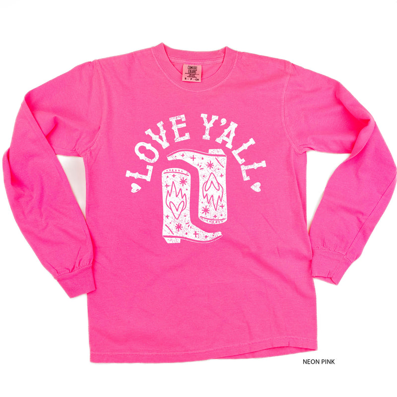 Love Y'all - LONG SLEEVE Comfort Colors Tee