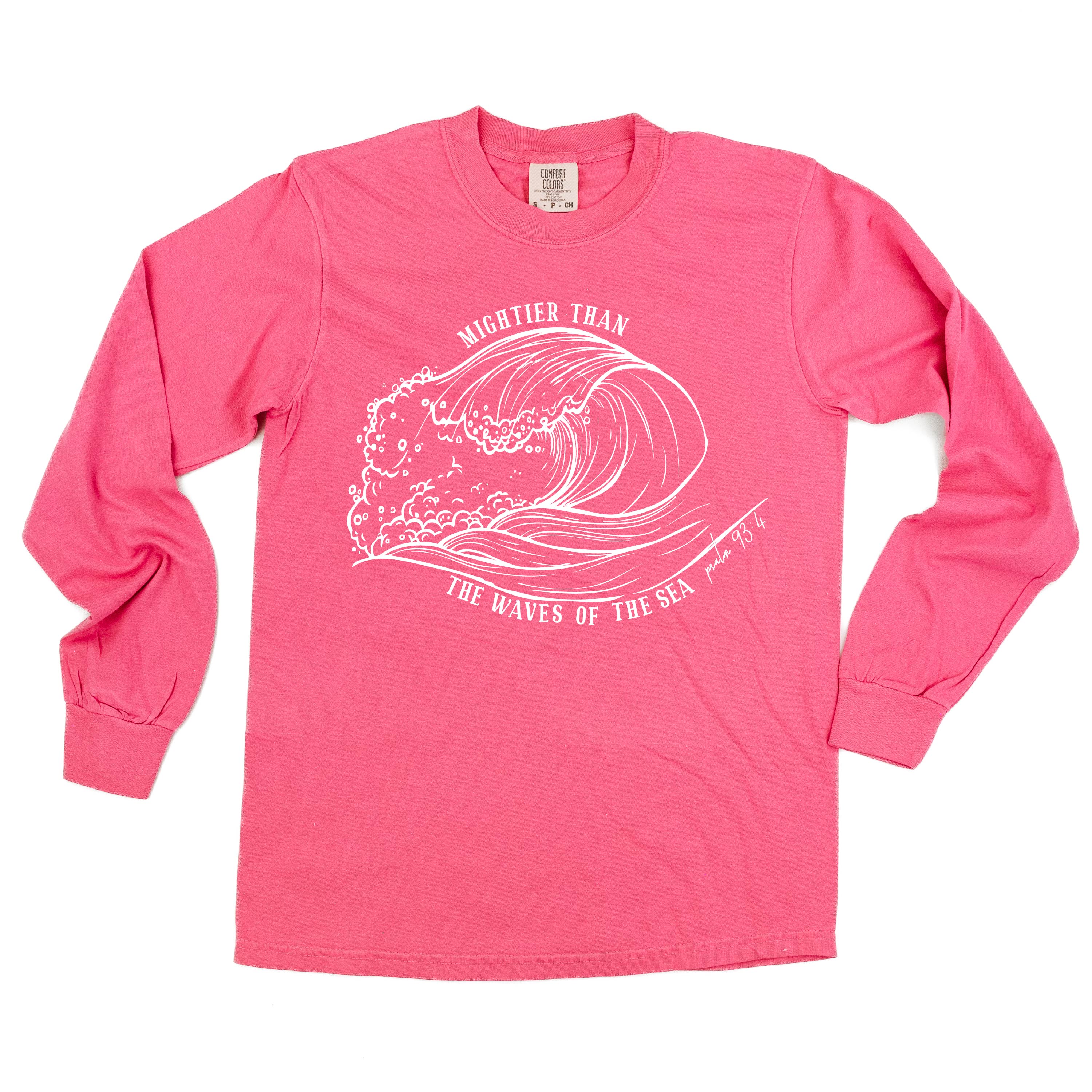 Mightier Than The Waves Of The Sea - LONG SLEEVE Comfort Colors Tee Little Mama Shirt Shop