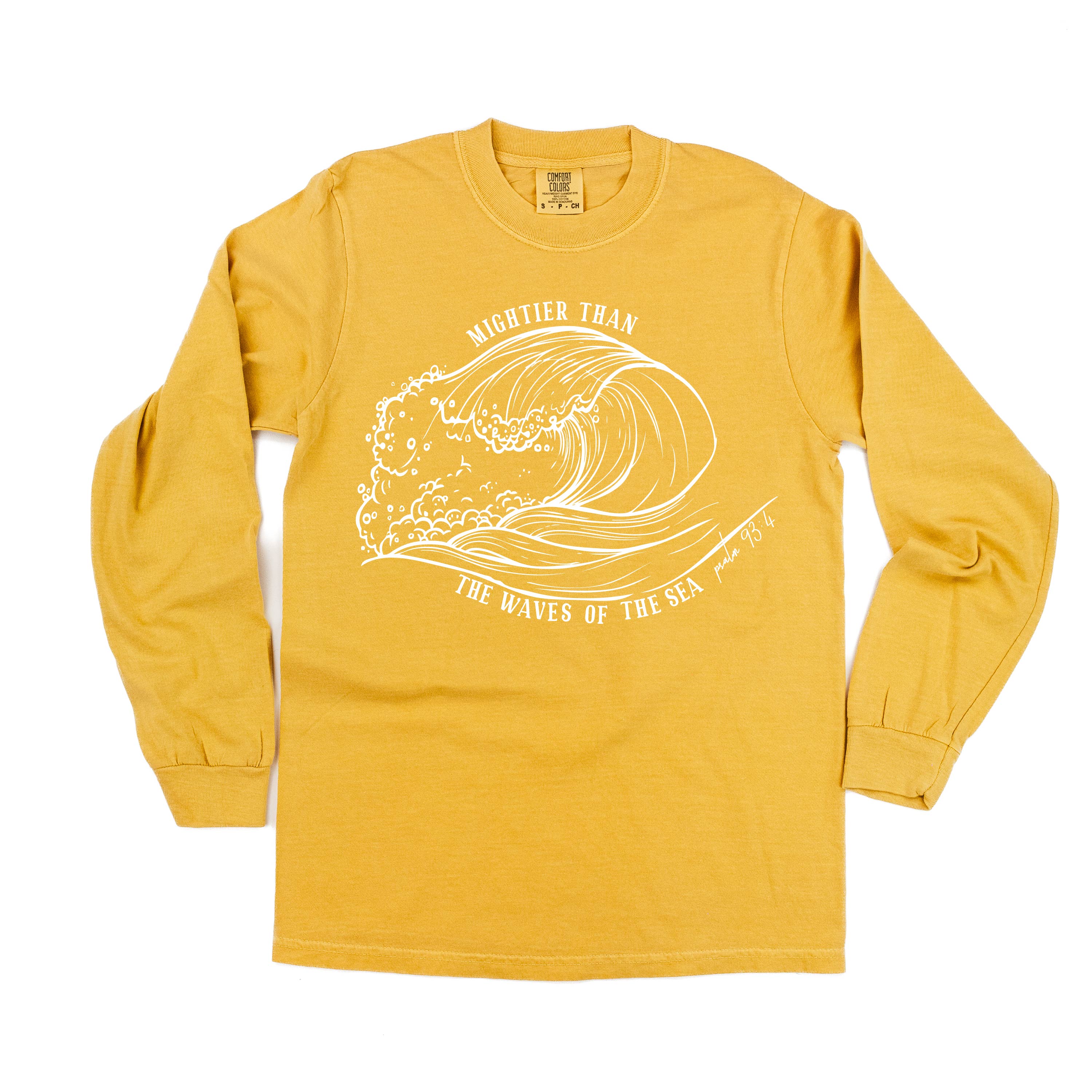 Mightier Than The Waves Of The Sea - LONG SLEEVE Comfort Colors Tee Little Mama Shirt Shop