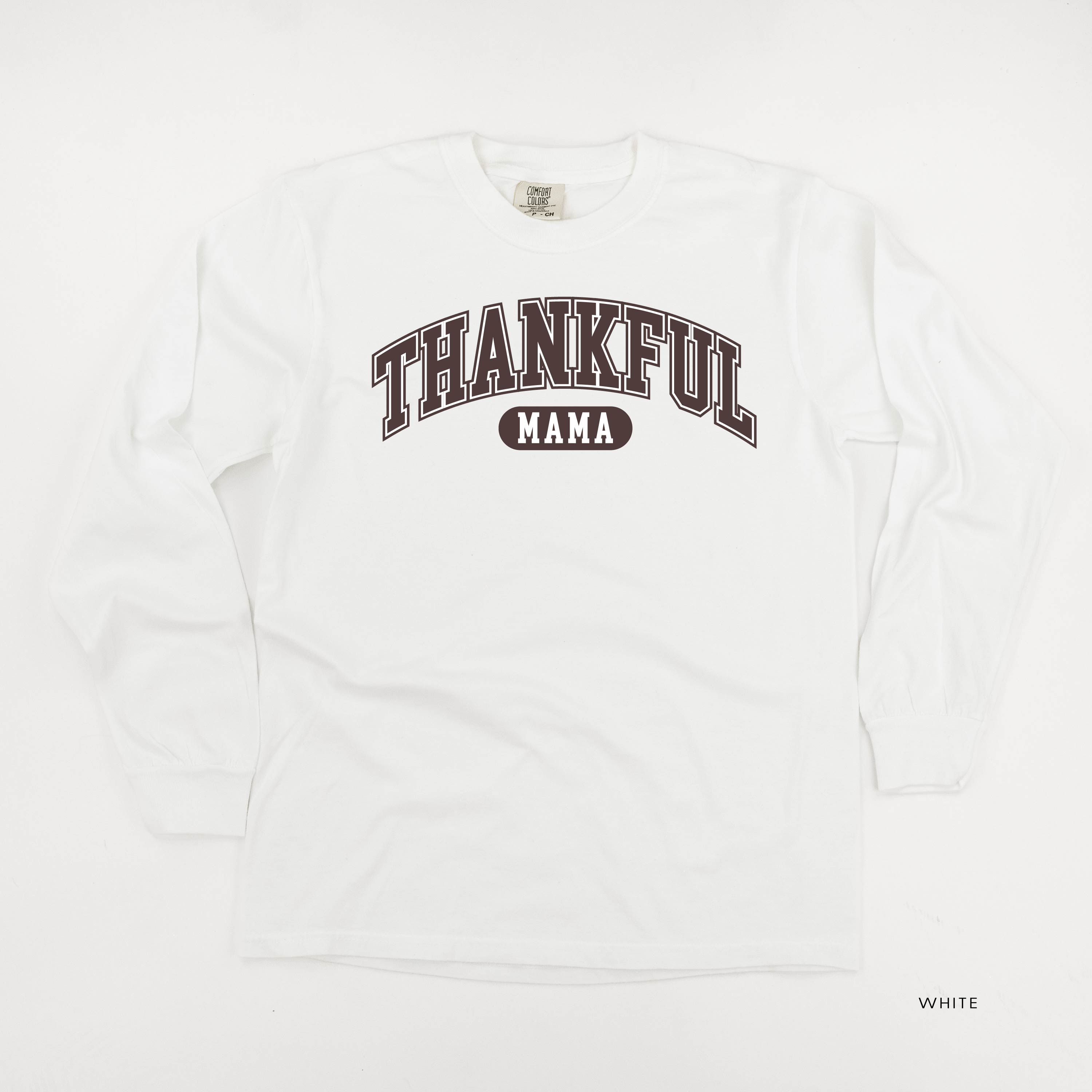 Thankful Mama - LONG SLEEVE Comfort Colors Tee Little Mama Shirt Shop