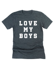 Love My Boys - (Plural) - Unisex Tee Little Mama Shirt Shop