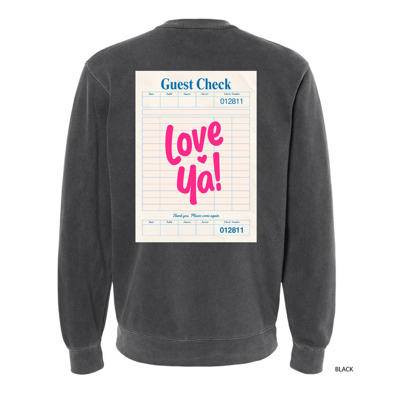 Love Ya! Guest Check - Embroidered/Printed (pf&b) - PIGMENT Crewneck