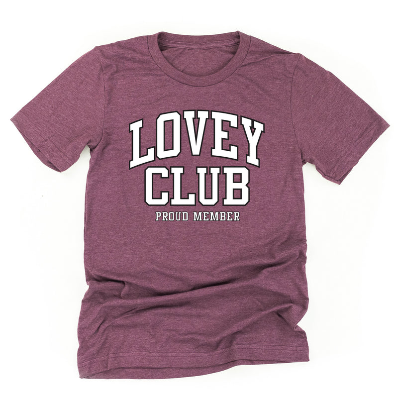 Varsity Style - LOVEY Club - Proud Member - Unisex Tee