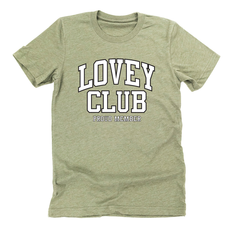 Varsity Style - LOVEY Club - Proud Member - Unisex Tee