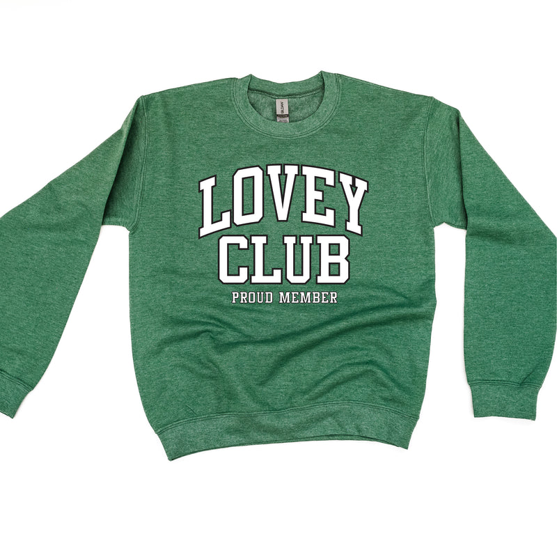 Varsity Style - LOVEY Club - Proud Member - BASIC FLEECE CREWNECK