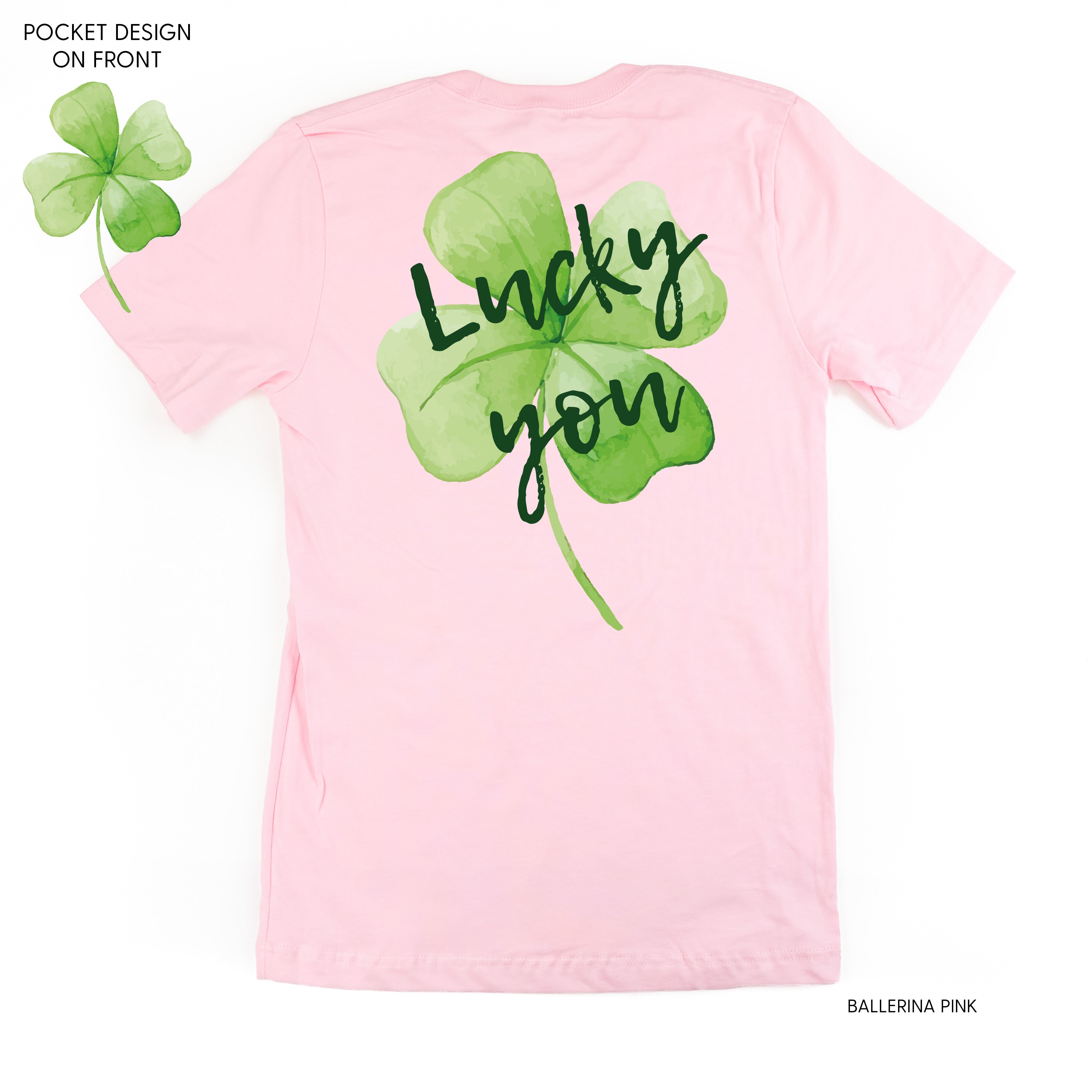 Watercolor Lucky You (pf&b) - Unisex Tee Little Mama Shirt Shop