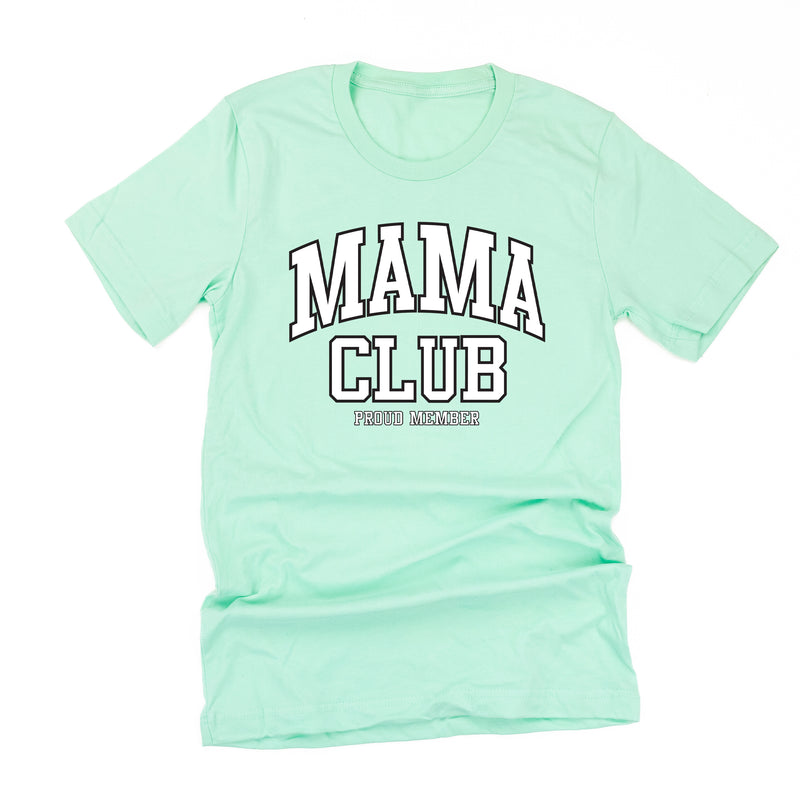 Varsity Style - MAMA Club - Proud Member - Unisex Tee