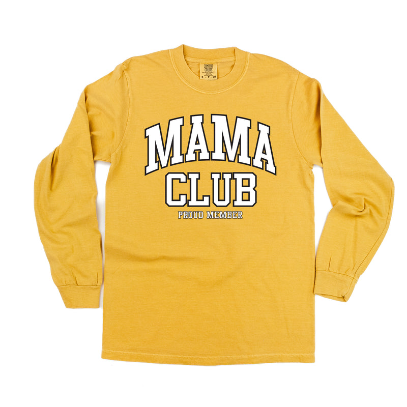 Varsity Style - MAMA Club - Proud Member - LONG SLEEVE COMFORT COLORS TEE