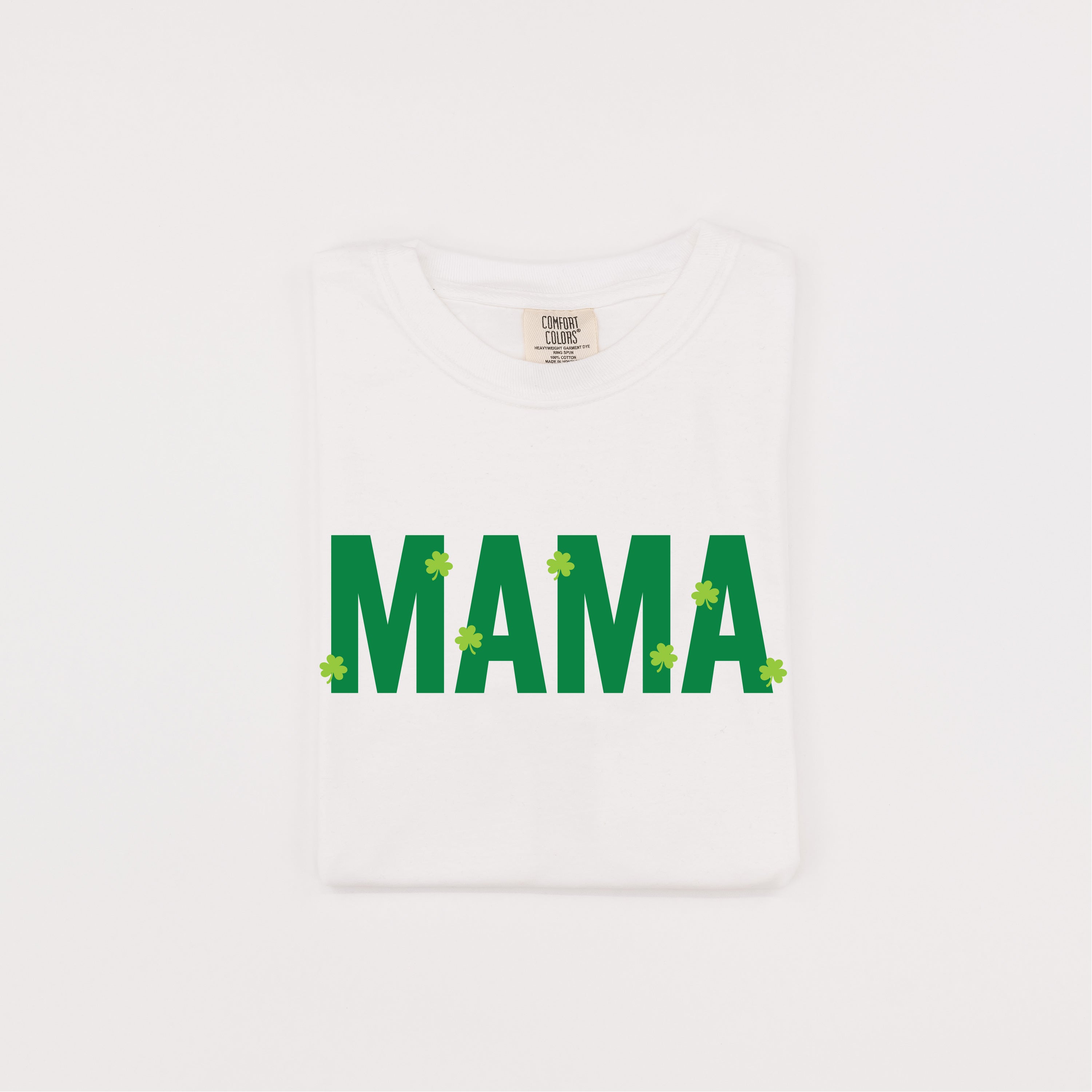 Mama - Mini Shamrocks - Comfort Colors Tee Little Mama Shirt Shop