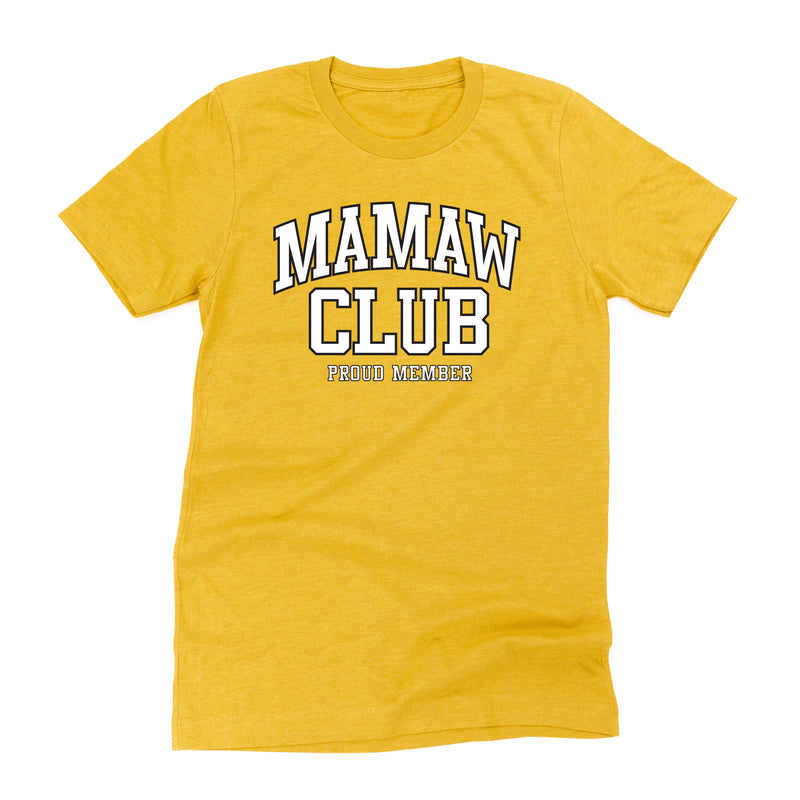 Varsity Style - MAMAW Club - Proud Member - Unisex Tee