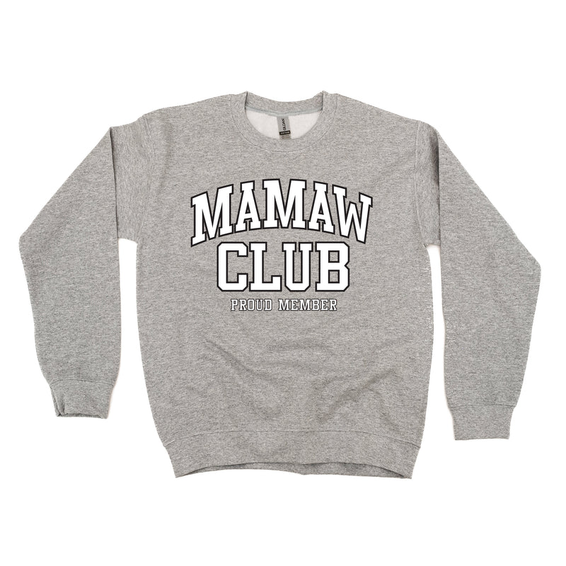 Varsity Style - MAMAW Club - Proud Member - BASIC FLEECE CREWNECK