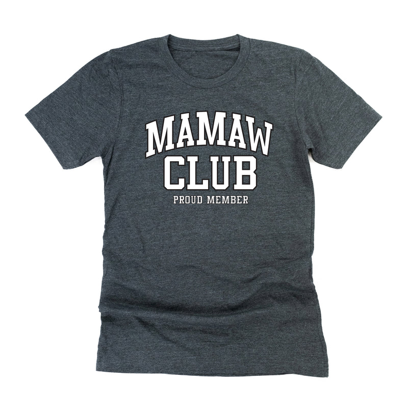 Varsity Style - MAMAW Club - Proud Member - Unisex Tee