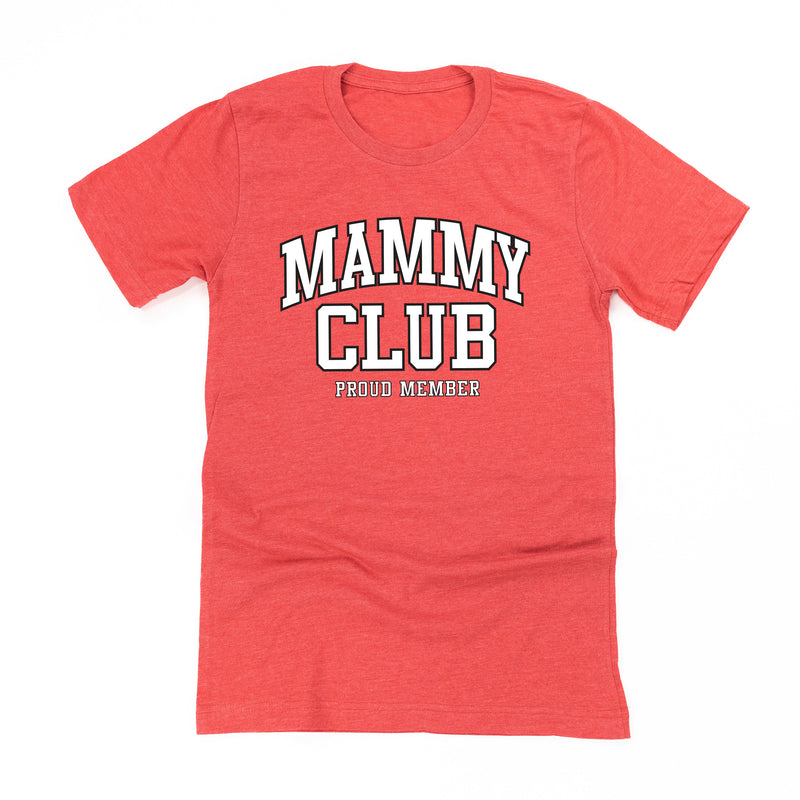 Varsity Style - MAMMY Club - Proud Member - Unisex Tee