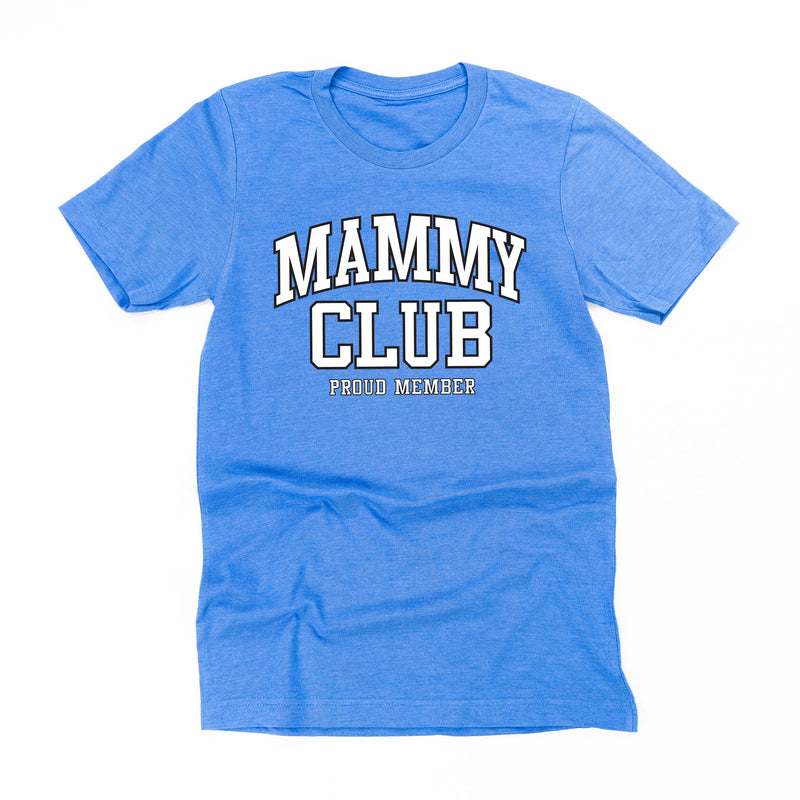 Varsity Style - MAMMY Club - Proud Member - Unisex Tee