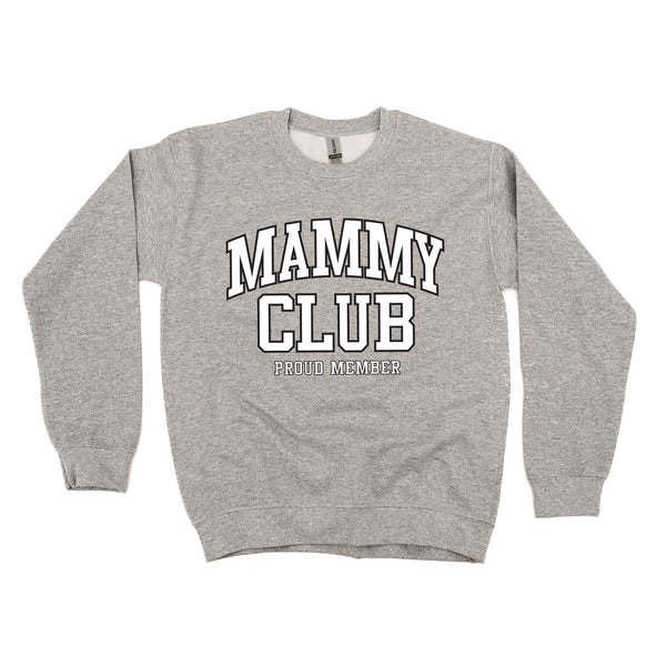 Varsity Style - MAMMY Club - Proud Member - BASIC FLEECE CREWNECK