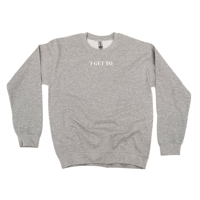 I GET TO - LMSS® EXCLUSIVE - 2025 MANTRA - BASIC FLEECE CREWNECK