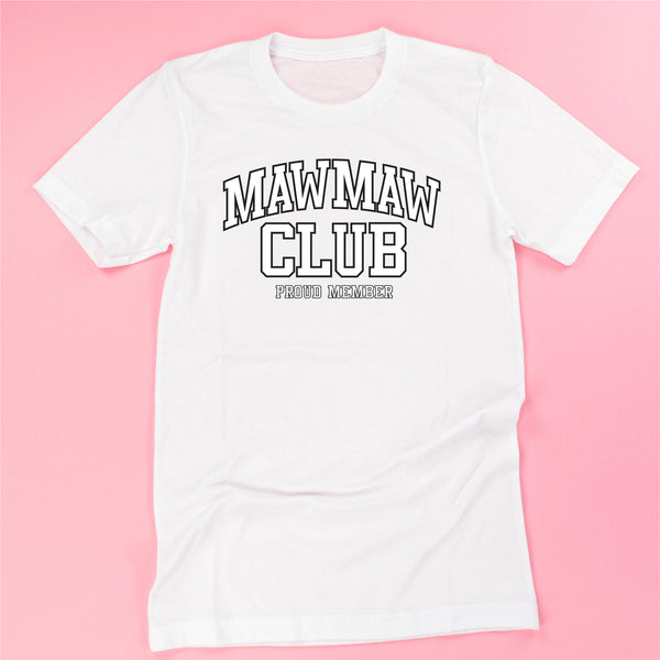 Varsity Style - MAWMAW Club - Proud Member - Unisex Tee