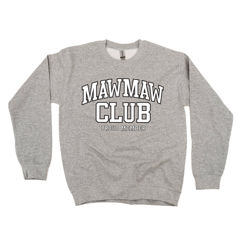 Varsity Style - MAWMAW Club - Proud Member - BASIC FLEECE CREWNECK