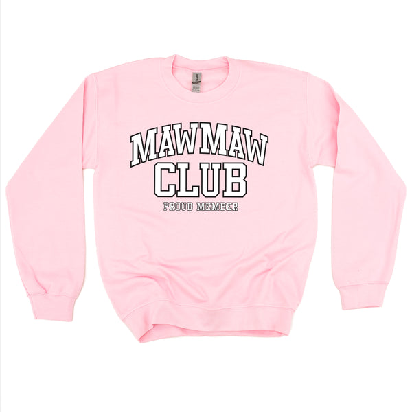 Varsity Style - MAWMAW Club - Proud Member - BASIC FLEECE CREWNECK