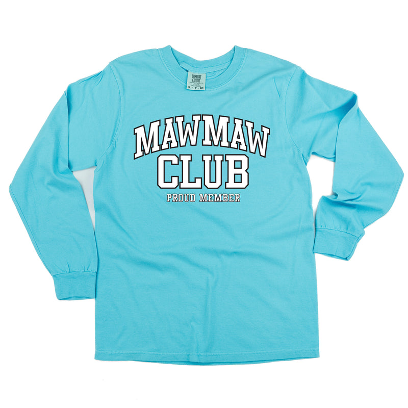 Varsity Style - MAWMAW Club - Proud Member - LONG SLEEVE COMFORT COLORS TEE