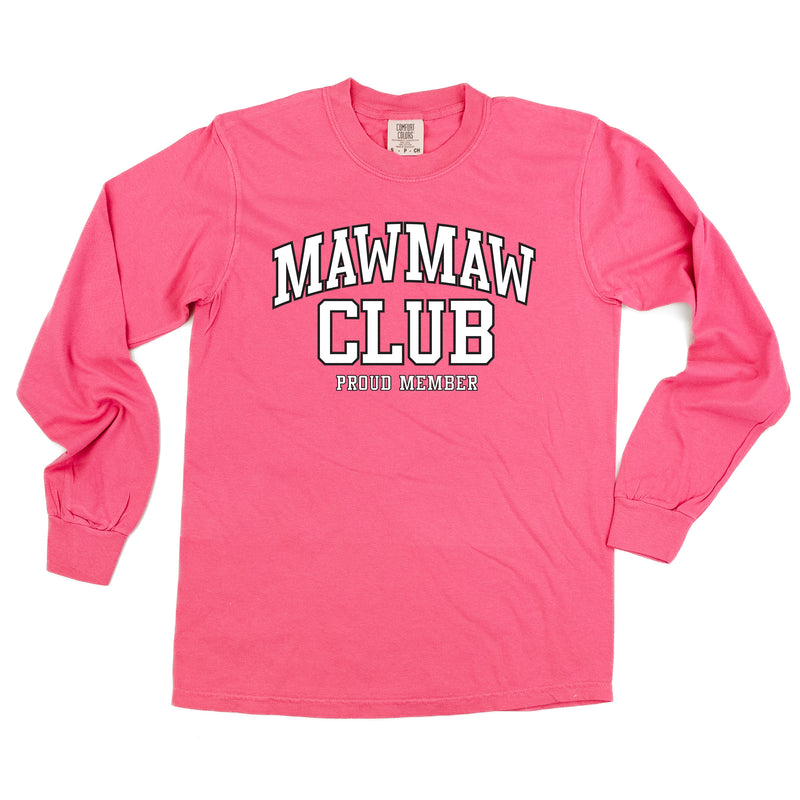 Varsity Style - MAWMAW Club - Proud Member - LONG SLEEVE COMFORT COLORS TEE