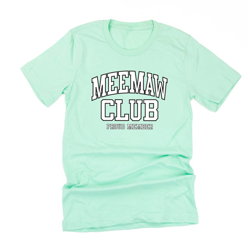 Varsity Style - MEEMAW Club - Proud Member - Unisex Tee