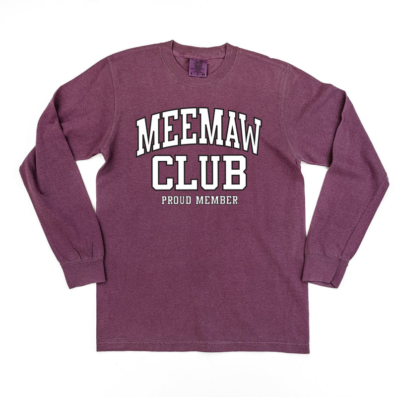 Varsity Style - MEEMAW Club - Proud Member - LONG SLEEVE COMFORT COLORS TEE