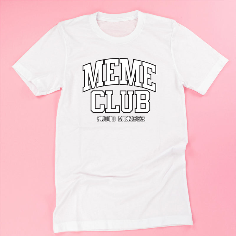 Varsity Style - MEME Club - Proud Member - Unisex Tee