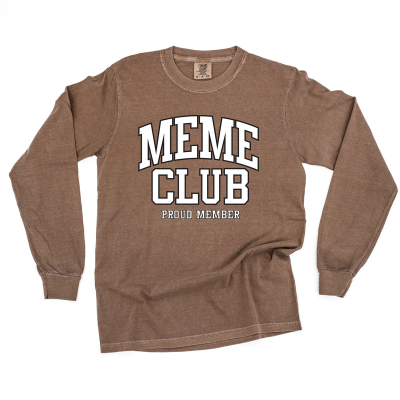 Varsity Style - MEME Club - Proud Member - LONG SLEEVE COMFORT COLORS TEE