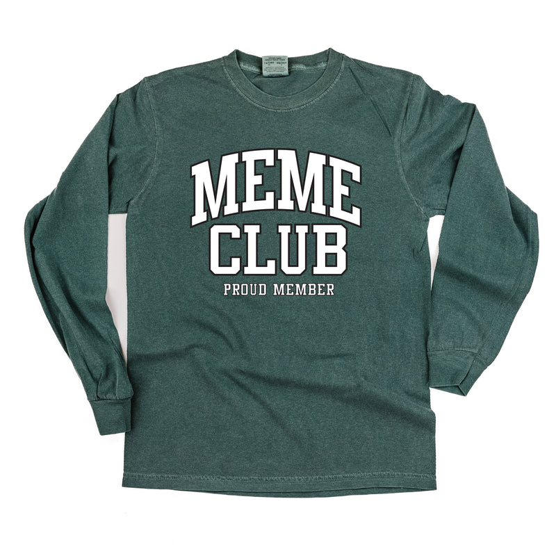 Varsity Style - MEME Club - Proud Member - LONG SLEEVE COMFORT COLORS TEE