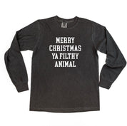 Merry Christmas Ya Filthy Animal - LONG SLEEVE Comfort Colors Tee Little Mama Shirt Shop