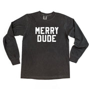 Merry Dude - LONG SLEEVE Comfort Colors Tee Little Mama Shirt Shop