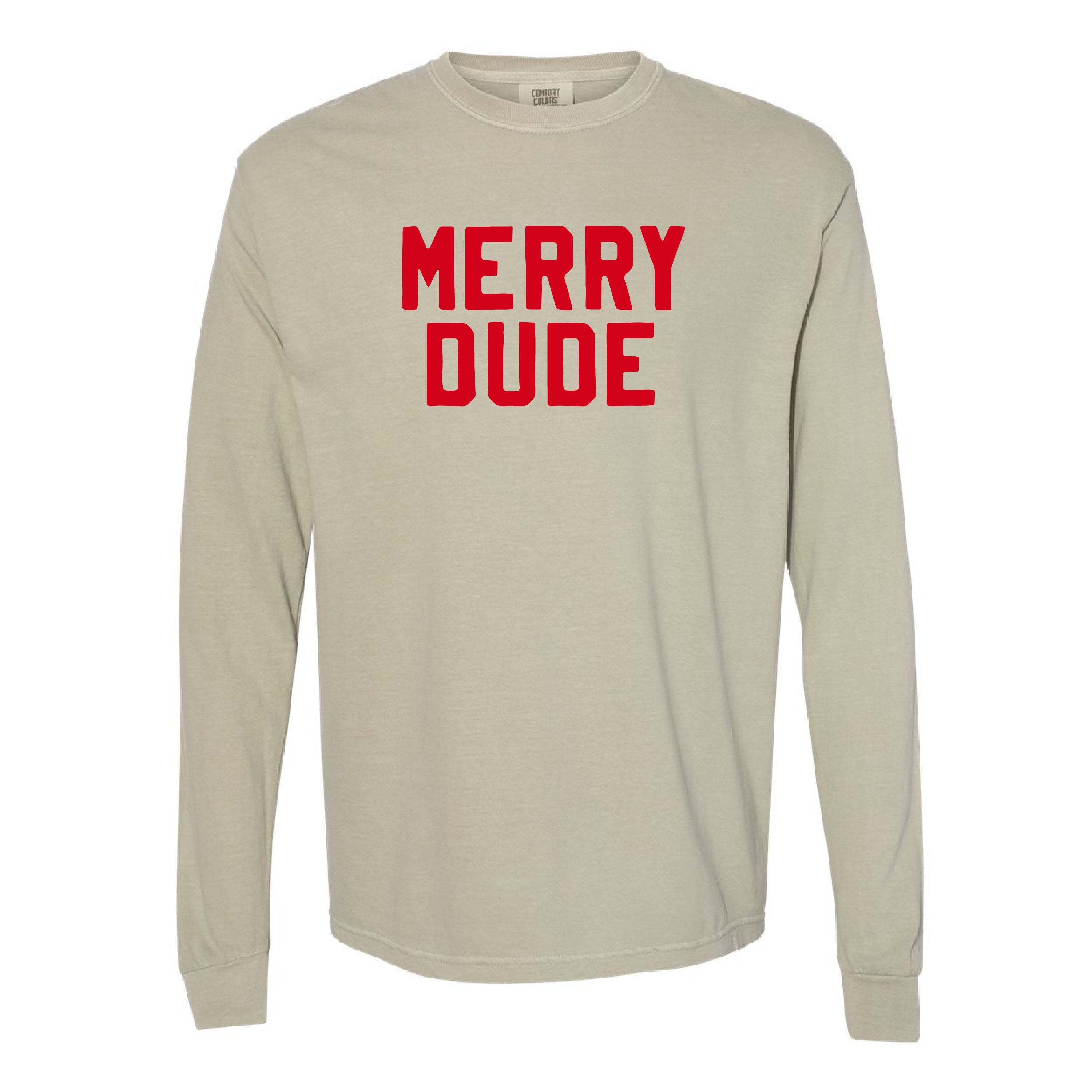 Merry Dude - LONG SLEEVE Comfort Colors Tee Little Mama Shirt Shop