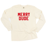 Merry Dude - LONG SLEEVE Comfort Colors Tee Little Mama Shirt Shop