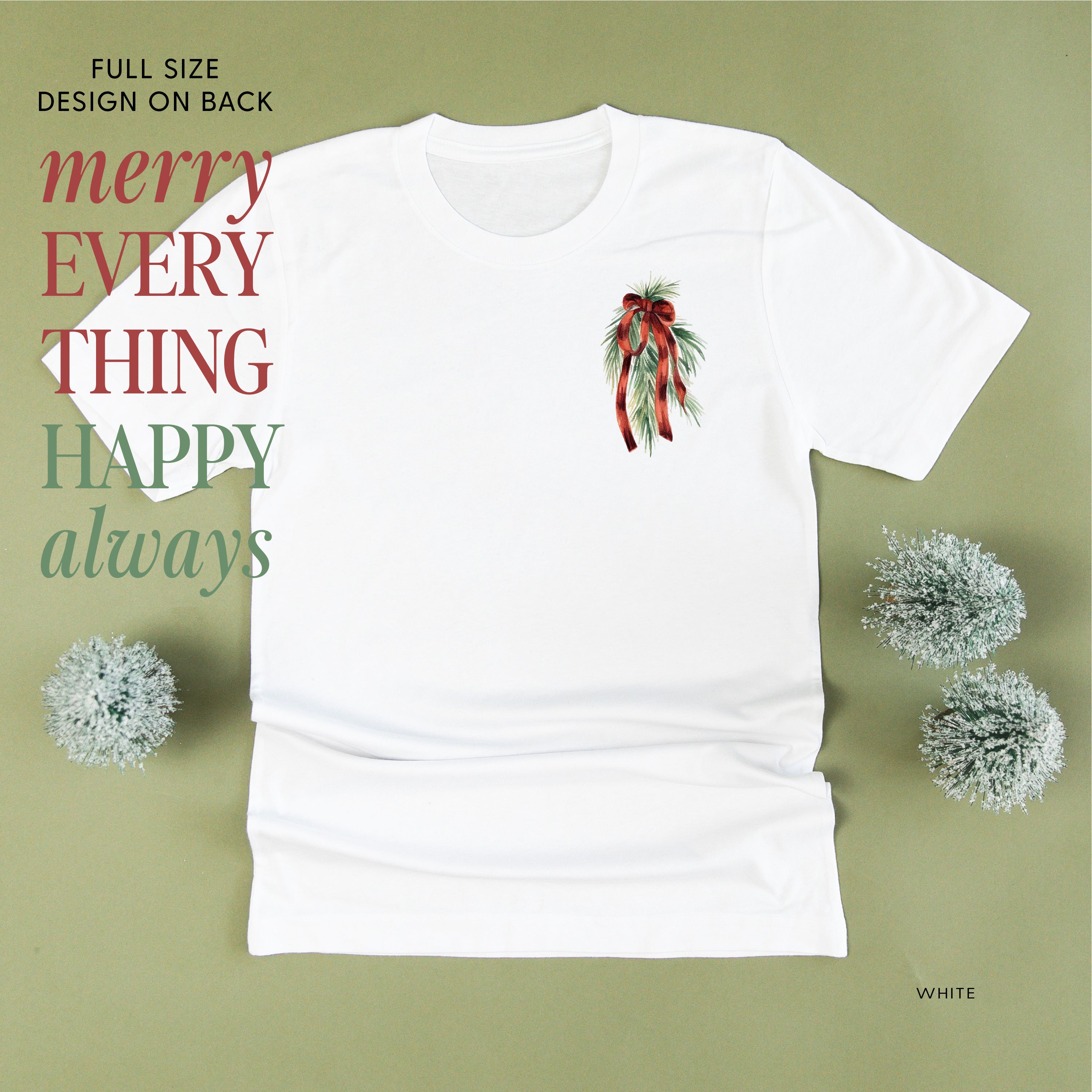Merry Everything Happy Always (pf&b) - Unisex Tee Little Mama Shirt Shop