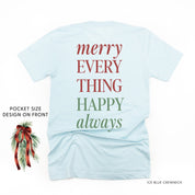 Merry Everything Happy Always (pf&b) - Unisex Tee Little Mama Shirt Shop