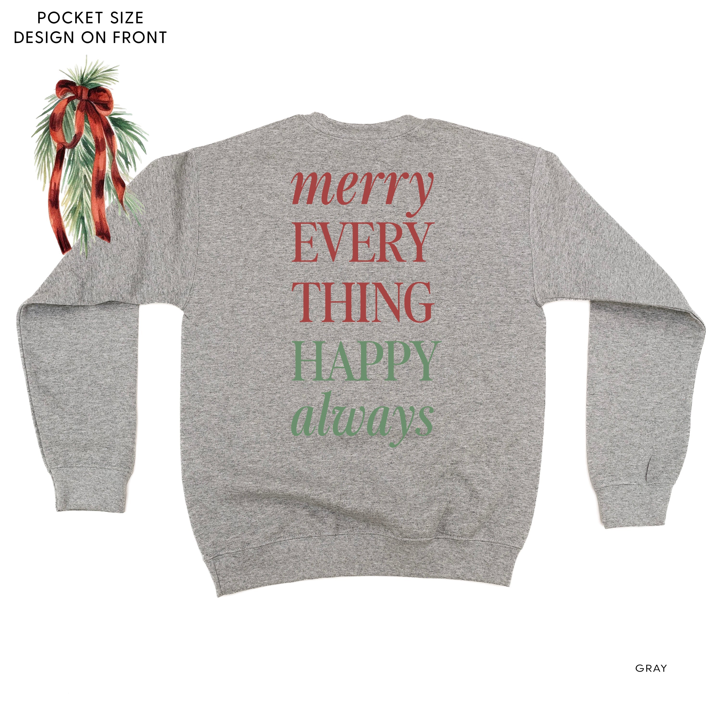 Merry Everything Happy Always (pf&b) - BASIC Fleece Little Mama Shirt Shop LLC