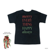 Merry Everything Happy Always (pf&b) - Child Tee Little Mama Shirt Shop