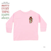 Merry Everything Happy Always (pf&b) - Child LONG SLEEVE Tee Little Mama Shirt Shop