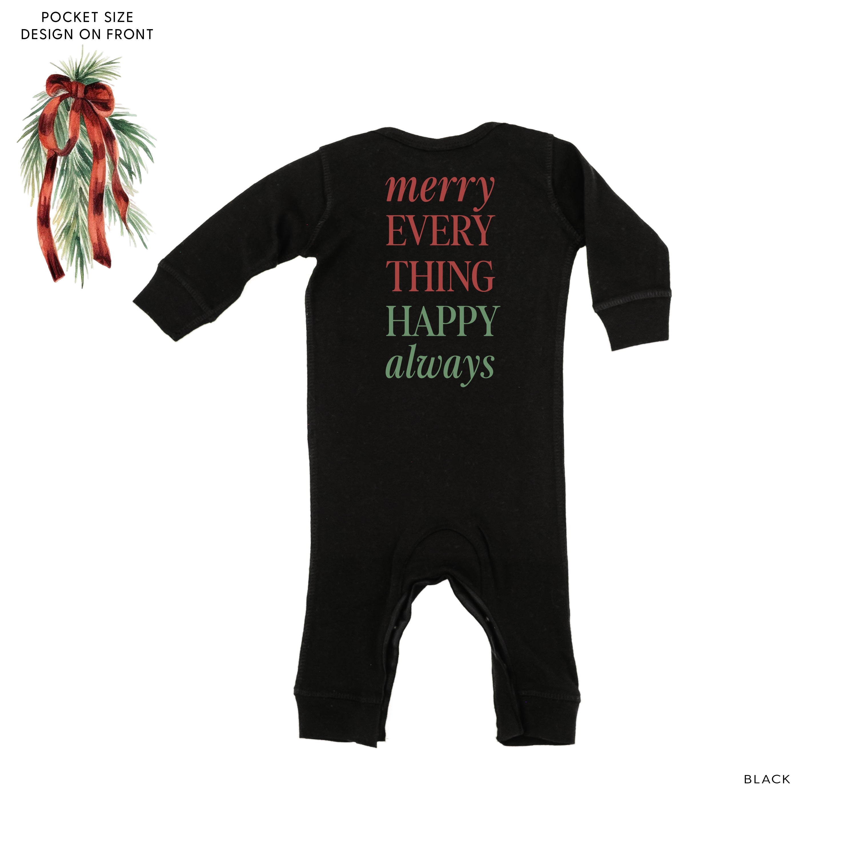 Merry Everything Happy Always (pf&b) - Baby Sleeper Little Mama Shirt Shop