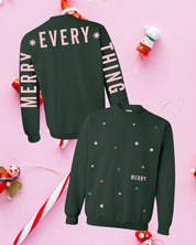 Adult forest sweater with 'Merry Every Thing' graphic, shown on flat lay – Little Mama Shirt Shop