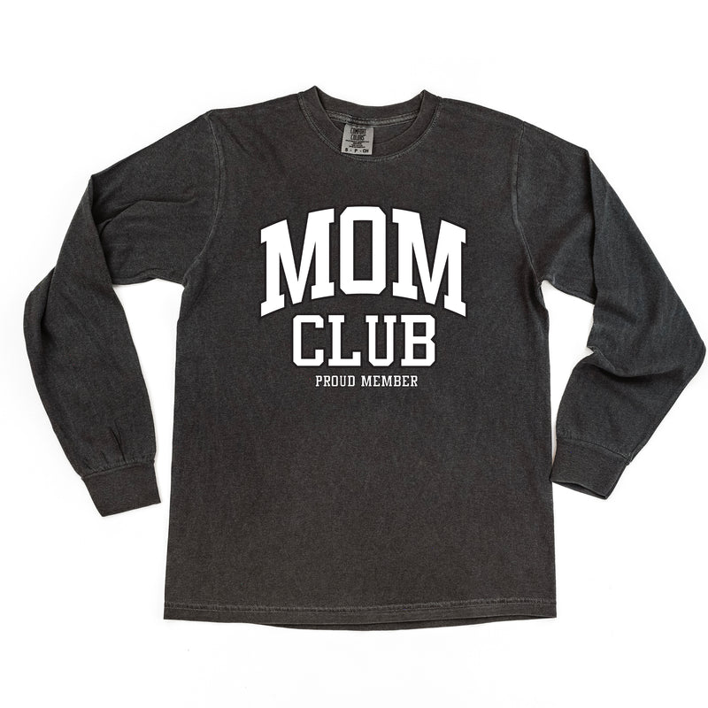 Varsity Style - MOM Club - Proud Member - LONG SLEEVE COMFORT COLORS TEE