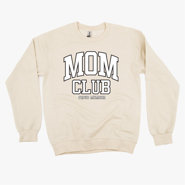 Varsity Style - MOM Club - Proud Member - BASIC FLEECE CREWNECK